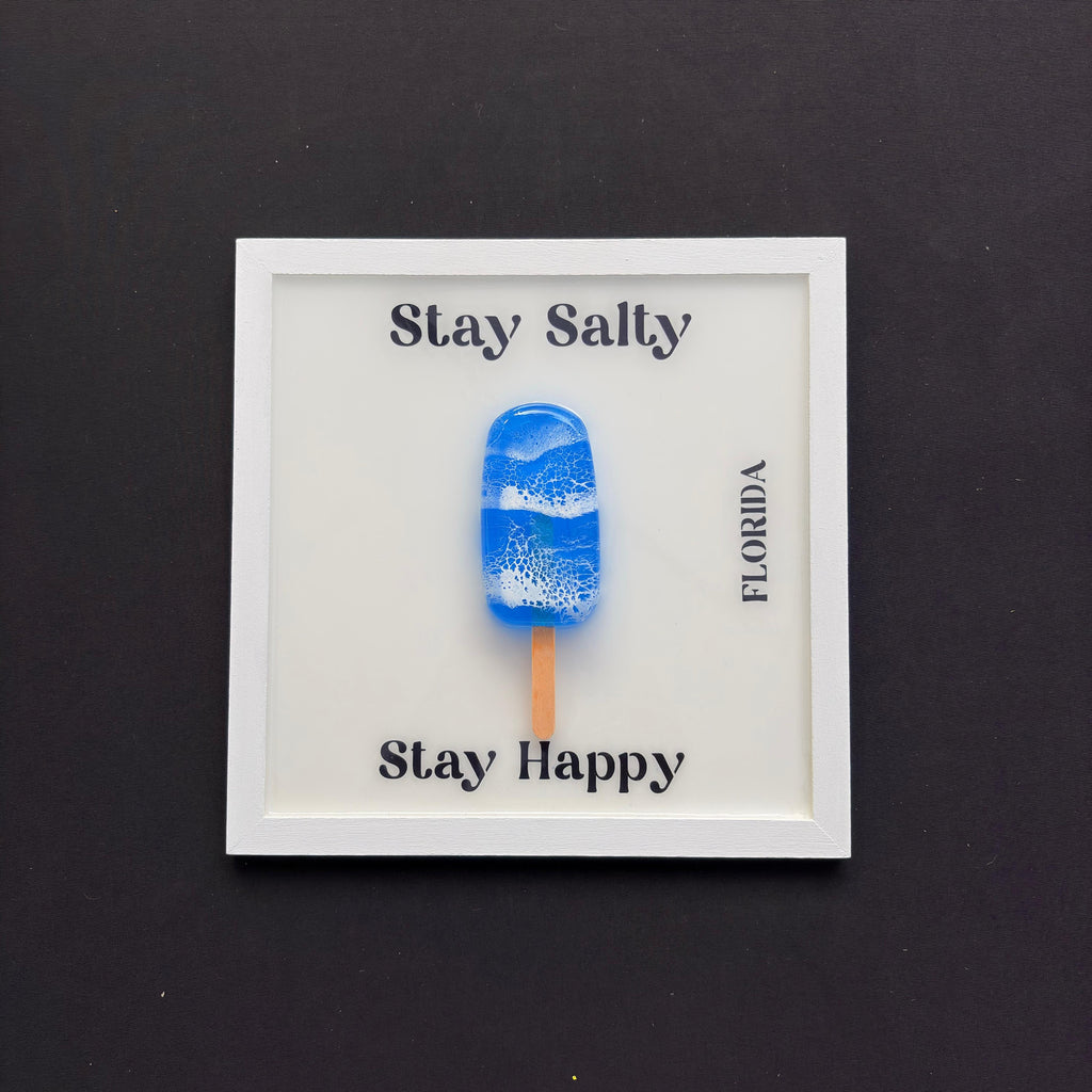 Stay Salty Florida Ocean Popsicle Wood & Resin Wall Art