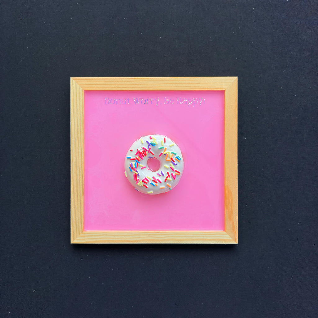 Donut Worry, Be Happy! Wood & Resin Wall Art